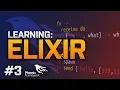 Learning Elixir Phoenix Framework - Part 3