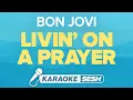 Download Lagu Bon Jovi - Livin' On A Prayer (Karaoke)