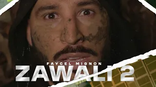 Faycal Mignon - Zawali 2 [Clip Officiel 2025] / فيصل مينيون - زوالي 2
