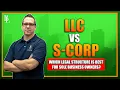S-Corp vs LLC CA Business Battle