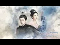 Download Lagu [ENG SUB] One And Only OST | 无虞 (Wu Yu) - No Worries By Jing Long and Mimi Lee