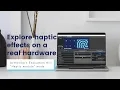 Actronika s Haptics Evaluation Kit Tutorial Haptic Module