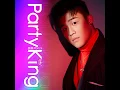 Party King - Ponzii劉昊