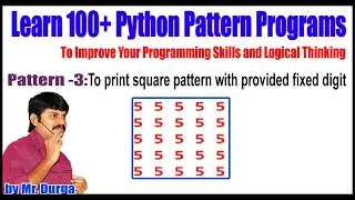 Learn 100 Python Pattern Programs Pattren - 3 square pattern with provided fixed digit