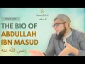 Download Lagu Life Of Abdullah Ibn Masud RA | Hadith Exploration | Lectures By Imam Ameer Hamza