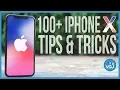 100 Tips and Tricks for iPhone X The Ultimate Guide in Less Than 30 minutes