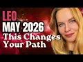 LEO May 2026 Monthly Horoscope A Major Shift in Your Direction Life Path