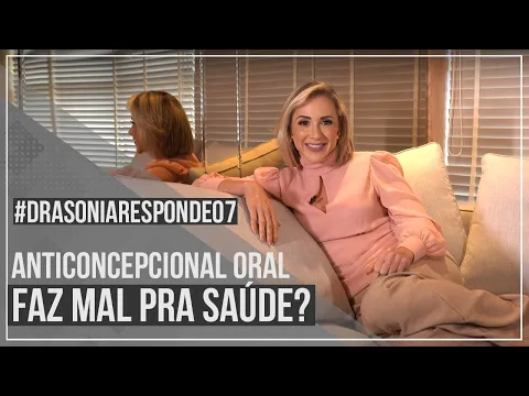 Download MP3 ⚠️ AntiConcepcional Faz Mal para a Saúde? | #DraSoniaResponde  007 | Dra Sônia Umbelino