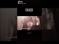 Download Lagu Faded Trung quốc