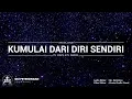 Download Lagu Virtual Choir - Kumulai Dari Diri Sendiri