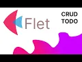 Flet Tutorial 3 - CRUD TODO