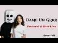 Download Lagu Lagu Spanyol Viral | Dame Un Grrr – Fantomel, Kate Linn (Lyrics Indonesia)