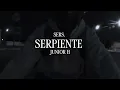 Junior H - SERPIENTE (Letra) 