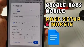 How Setting Page Setup Margin on Google Docs Using Android Phone