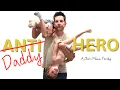 Lagu Daddy Hero - (A Taylor Swift parody by Chris Mann)