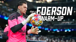 edersons full pre match warm up 