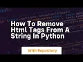 How to remove html tags from a string in python