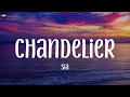 Sia - Chandelier (Lyrics) Meghan Trainor, Eminem, Alan Walker, Mix