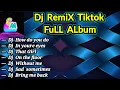 DJ TIKTOK TERBARU 2025 FULL ALBUM - MANTAP #dj #music 