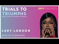 Hip Hop Star Lady London Trials To Triumphs OWN Presented by Hyundai