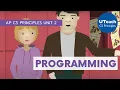 UTeach Computer Science AP CS Principles Unit 2 Programming