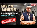 Lagu IMAM SHOLAT ISYA - SURAH QAF AYAT 16-35 IRAMA KURDI- HIJAZ || Imam Adi Amar Haikal Husin