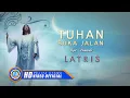 Download Lagu Latris - TUHAN BUKA JALAN | Lagu Rohani 2021 (Official Music Video)