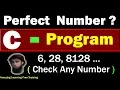 Program To Check Perfect Number in C July 2019 Check Any Number