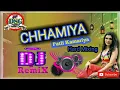 Download Lagu Patli Kamariya More Hai Hai Hai DJ Remix Song || Chhamiya Song || Anju Kushmi