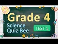 Science Quiz bee for Grade 4 Quiz 1 Tests by brainYs