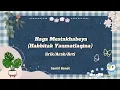 Download Lagu Haga Mestakhabeya (Habbitak Yaumatlaqina) x Ala Bali Viral Tik Tok (Lirik/Arab/Terjemah)