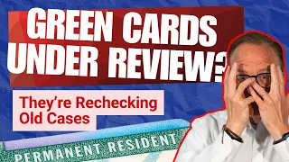 USCIS Says It Will Reopen Old Cases
