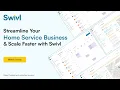 AI Home Service Software to Run Scale Your Business Swivl