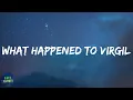 Lil Durk - What Happened To Virgil (feat. Gunna) (lyrics)