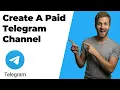 How To Create A Paid Telegram Channel 2026 Easy Guide
