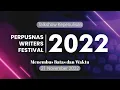 Download Lagu Talkshow Kepenulisan Perpusnas Writers Festival 2022 Menembuas Batas dan Waktu
