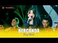 Download Lagu BERCANDA - DESSY RAFAELA - OM SAVANA SAKJOSE - THE WEDDING ( NANDO \u0026 TIARA )