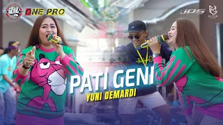 Download YUNI OEMARDI - PATI GENI || One Pro X JPS Audio [ Live ] PEMUDA GAZHELLA BERSATU MP3