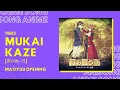 Lagu Maoyuu Opening - Mukai Kaze [向かい風] by YOHKO