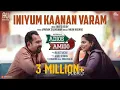 Iniyum Kaanan Varam |Adios Amigo |Asif Ali |Jakes Bejoy |Najim Arshad |Ashiq Usman|Vinayak Sasikumar