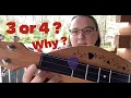 3 or 4 strings Mountain Dulcimer Answering your Questions
