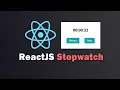 How to Create a Simple Stopwatch Timer with ReactJS