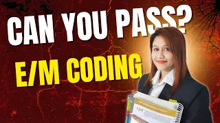 Can You Pass This Quiz 5 Evaluation and Management Questions