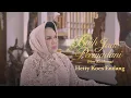 Download Lagu Hetty Koes Endang - Buih Jadi Permadani (Versi Keroncong) (Official Music Video)