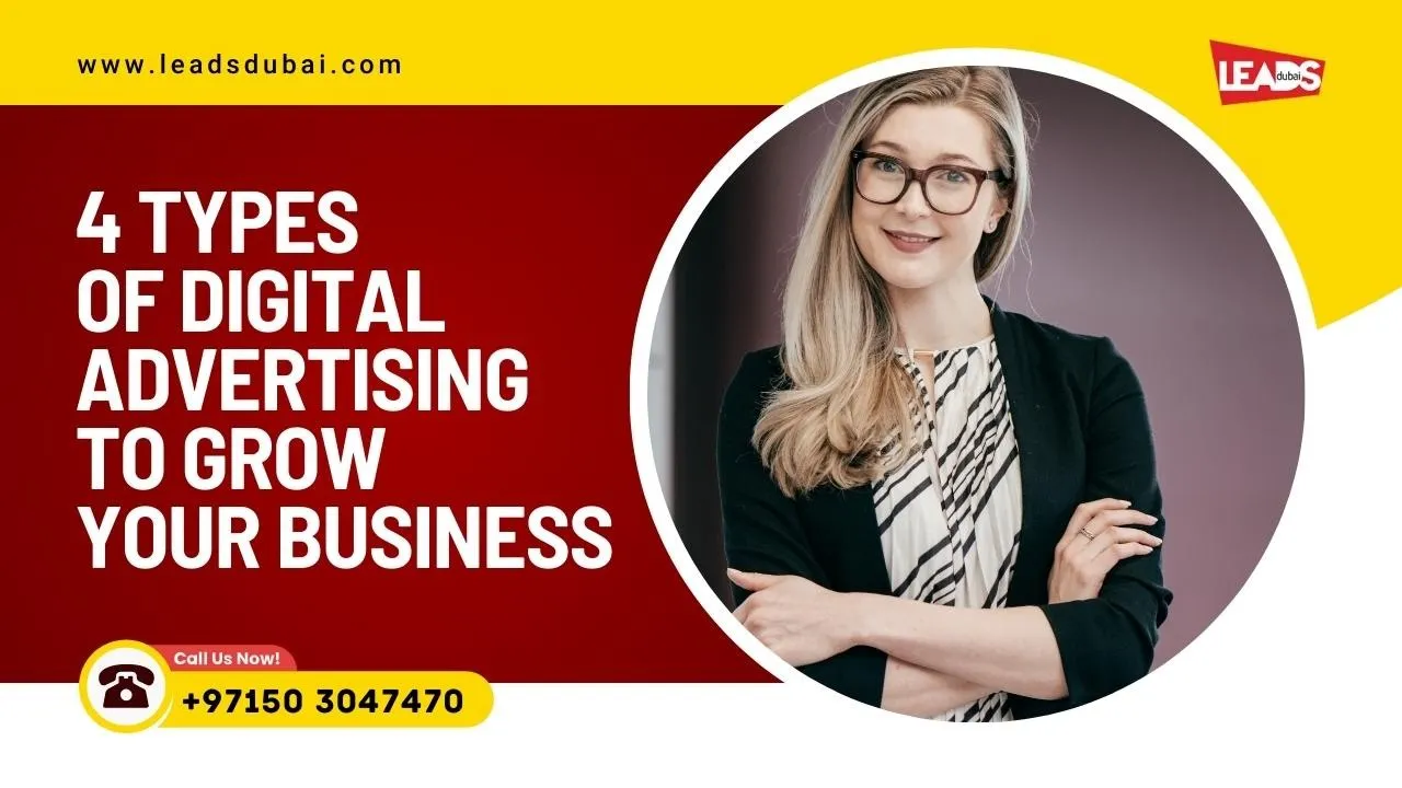 4 Types of Digital Advertising Every Business Needs | Grow Your Business