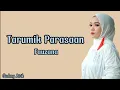 Download Lagu Tarumik Parasaan - Fauzana / lirik lagu mabuak mabuak lah denai surang
