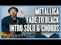 Download Lagu Fade To Black Metallica Intro Solo and Chords Guitar Lesson + Tutorial