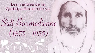 Sidi Boumedienne Qadiri Boutchichi (1873-1955)