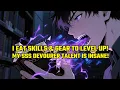 Download Lagu My SSS Talent? I EAT Skills \u0026 Gear to Level Up! My SSS Devourer Talent is INSANE!