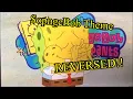 Lagu The SopngeBob SquarePants Theme Song Reversed